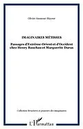 E-Book (pdf) Imaginaires metisses von Olivier Ammour-Mayeur
