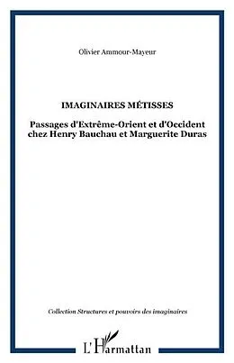 E-Book (pdf) Imaginaires metisses von Olivier Ammour-Mayeur
