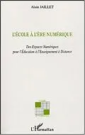 E-Book (pdf) L'ecole a l'ere numerique von Jaillet Alain