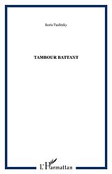 E-Book (pdf) Tambour battant von Taslitzky Boris