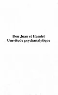 E-Book (pdf) Don Juan et Hamlet, une Etude Psychanalytique von Lefevre Alain