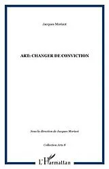 E-Book (pdf) Art: changer de conviction von Morizot Jacques