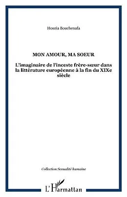 E-Book (pdf) Mon amour, ma soeur von Bouchenafa Houria