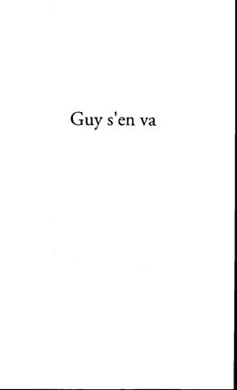 E-Book (pdf) Guy s'en va deux chroniques paralleles von Christophe Francine