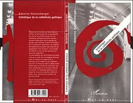 E-Book (pdf) ESTHETIQUE DE LA CATHEDRALE GOTHIQUE von Antoine Hatzenberger