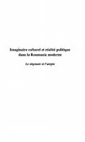 E-Book (pdf) IMAGINAIRE CULTUREL ET REALITE POLITIQUE DANS LA ROUMANIE MODERNE von Sorin Antohi