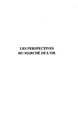 eBook (pdf) LES PERSPECTIVES DU MARCHE DE L'OR de Andre Wilmots