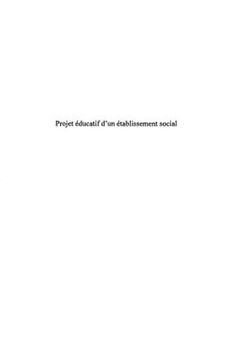 eBook (pdf) Projet educatif d'un etablissement socia de 