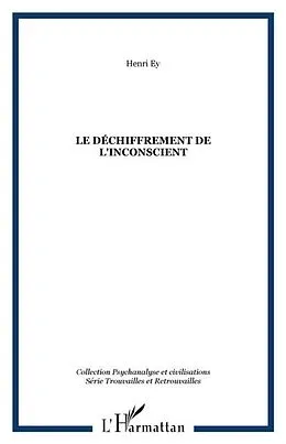 E-Book (pdf) Dechiffrement de l'inconscient Le von Henri Ey