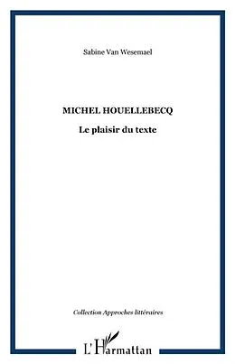 E-Book (pdf) Michel Houellebecq von van Wesemael Sabine