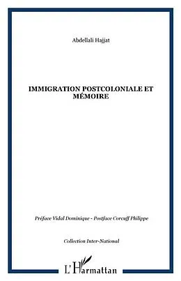 PDF Immigration postcoloniale et memoire von Hajjat Abdellali