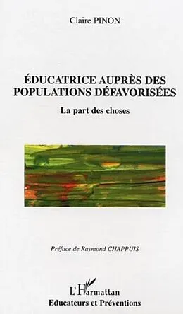 E-Book (pdf) Educatrice aupres des populations defavorisees von Claire Pinon