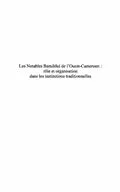 E-Book (pdf) Les notables de l'Ouest-Cameroun : role et organisation dans von Hamani Gabriel