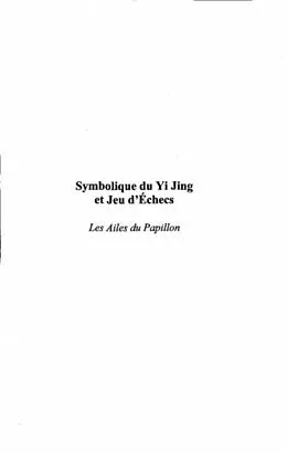 E-Book (pdf) SYMBOLIQUE DU YI JING ET JEU D'ECHECS von Pascal Vatinel