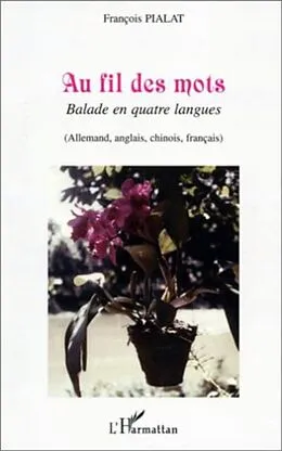 E-Book (pdf) Au fil des mots von Pialat Francois