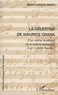 E-Book (pdf) LA CELESTINE DE MAURICE OHANA von Martin Marie-Lorraine