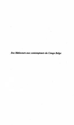 PDF Des batisseurs aux contempteurs du congo von Ergo Andre-Bernard