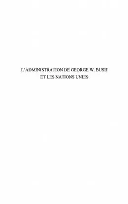E-Book (pdf) L'administration de George W. Bush et les Nations Unies von Lambert Damien
