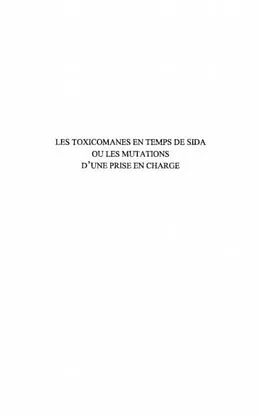 E-Book (pdf) Les toxicomanes en temps de sida ou les mutations d'une prise en charge von Nathalie Gourmelon