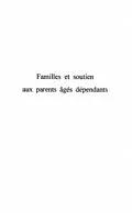 E-Book (pdf) FAMILLES ET SOUTIEN AUX PARENTS AGES DEPENDANTS von Jean-Pierre Lavoie