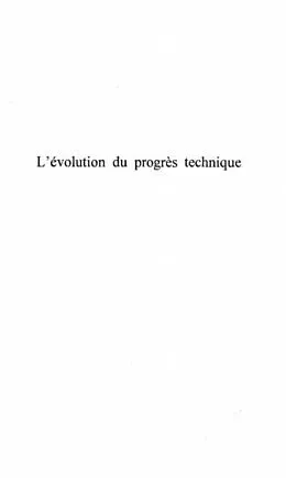E-Book (pdf) L'EVOLUTION DU PROGRES TECHNIQUE A L'AUBE DU NOUVEAU SIECLE von Claude Gormand