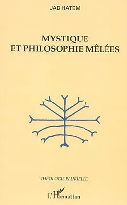 PDF Mystique et philosophie melees von Hatem Jad