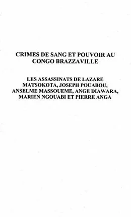 E-Book (pdf) Crimes de sang et pouvoir au Congo-Brazzaville von Massema Albert Roger