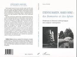 E-Book (pdf) ETIENNE-MARTIN, MARIO MERZ von Fabien Faure