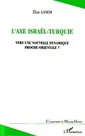 E-Book (pdf) Axe israel-turquie von Ganem Elise