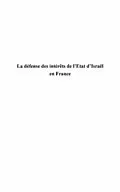 E-Book (pdf) La defense des interets de l'etat d'Israel en France von Hecker Marc