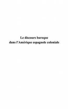 E-Book (pdf) Le discours baroque dans l'Amerique espagnole coloniale von Morana Mabel