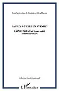 E-Book (pdf) LA PAIX A-T-ELLE UN AVENIR ? von Kirschbaum Stanislav J.
