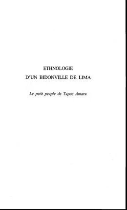 E-Book (pdf) ETHNOLOGIE D'UN BIDONVILLE DE LIMA von Christophe Martin
