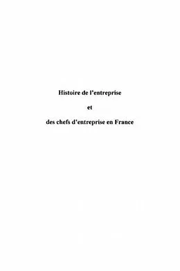 E-Book (pdf) Histoire de l'entreprise et des chefs d' von Lambert-Dansette Jean