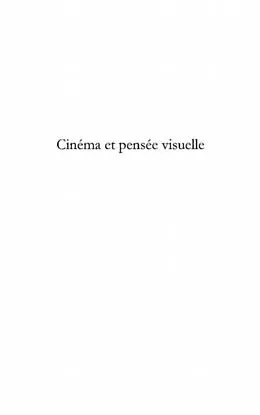 PDF Cinema et pensee visuelle von Eric Costeix