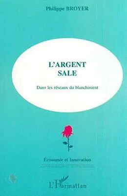 E-Book (pdf) L'ARGENT SALE von Philippe Broyer
