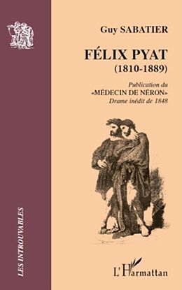 E-Book (pdf) FELIX PYAT (1810-1889) von 