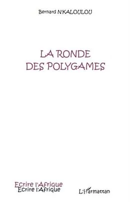 E-Book (pdf) LA RONDE DES POLYGAMES von 