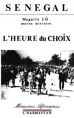 E-Book (pdf) Senegal, l'heure du choix von Lo