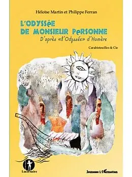 E-Book (pdf) L'odyssee de monsieur personne - d'apres &quote;l'odyssee&quote; d'homer von Marti