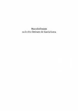 E-Book (pdf) Masculinfeminin ou le rEve litteraire de garcia lorca von Michele Ramond