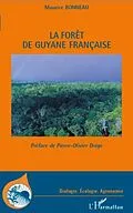 E-Book (pdf) Foret de Guyane francaise La von Maurice Bonneau