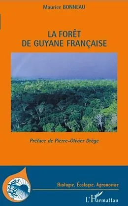 E-Book (pdf) Foret de Guyane francaise La von Maurice Bonneau