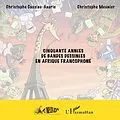 E-Book (pdf) Cinquante annees de bandes dessinees en afrique francophone von Christophe Cassiau-Haurie