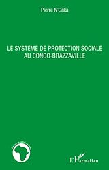 E-Book (pdf) Le systeme de protection sociale au Congo-Brazzaville von Pierre N'Gaka