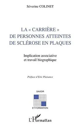 E-Book (pdf) La &quote;carriere&quote; de personnes atteintes de sclerose en plaques von Severine Colinet