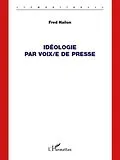 E-Book (pdf) Ideologie par voix/e de presse von Fred Hailon