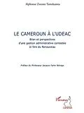 E-Book (pdf) Le Cameroun a l'UDEAC von Alphonse Zozime Tamekamta