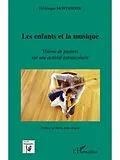E-Book (pdf) Les enfants et la musique von Frederique Montandon