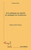 E-Book (pdf) De la pedagogie par objectifs A la pedagogie des competences von Francois Fotso